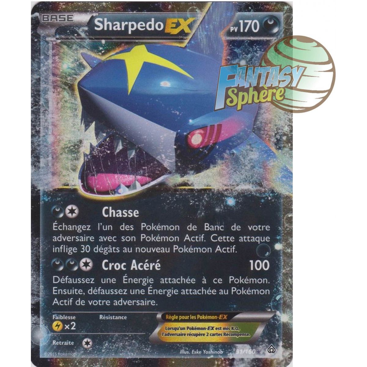 Sharpedo EX – Ultra Rare 91/160 – XY 5 Primo Choc