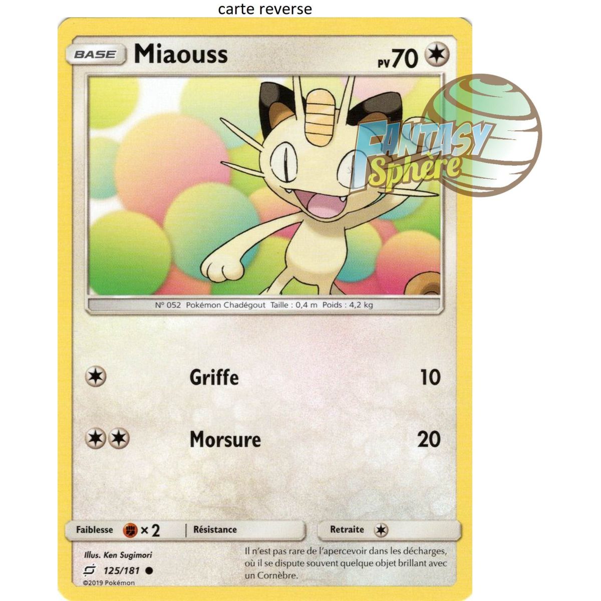 Item Meowth – Reverse 125/181 – Sun and Moon 9 Shock Duo
