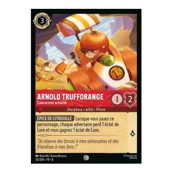 Item Arnold Trufforange, Fierce Competitor - 121/204 - ROJ - The Reign of Jafar - Brilliant - Premium - French