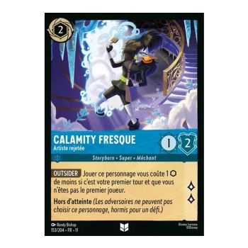 Calamity Fresco, Rejected Artist – 153/204 – GEWINN – Frostbite – Brillant – Premium – Französisch