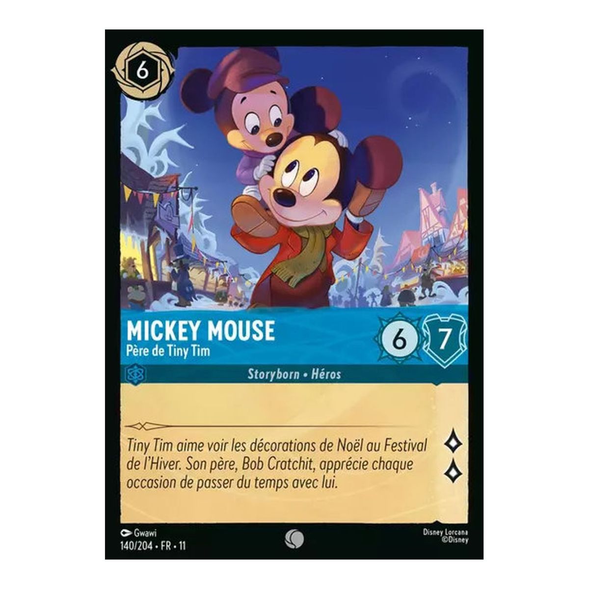 Mickey Mouse, Vater von Tiny Tim – 140/204 – GEWINN – Frostbeule – Gewöhnlich – Französisch